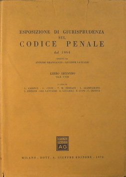 Esposizione di giurisprudenza sul codice penale dal 1964