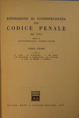 Esposizione di giurisprudenza sul codice penale dal 1964 (Libro I)