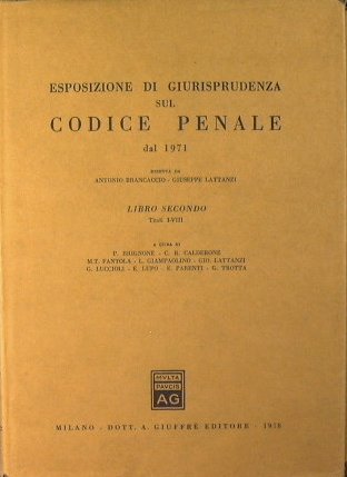 Esposizione di giurisprudenza sul codice penale dal 1971