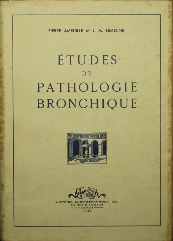 Etudes de pathologie bronchique