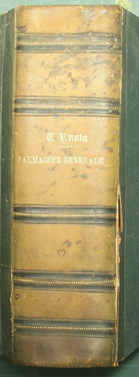 Farmacopea nazionale e generale - Materia medica e terapia