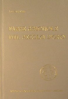 Farse Spagnole del secolo scorso