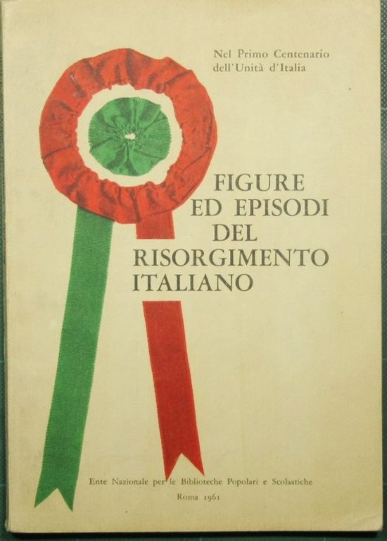 Figure ed episodi del Risorgimento italiano