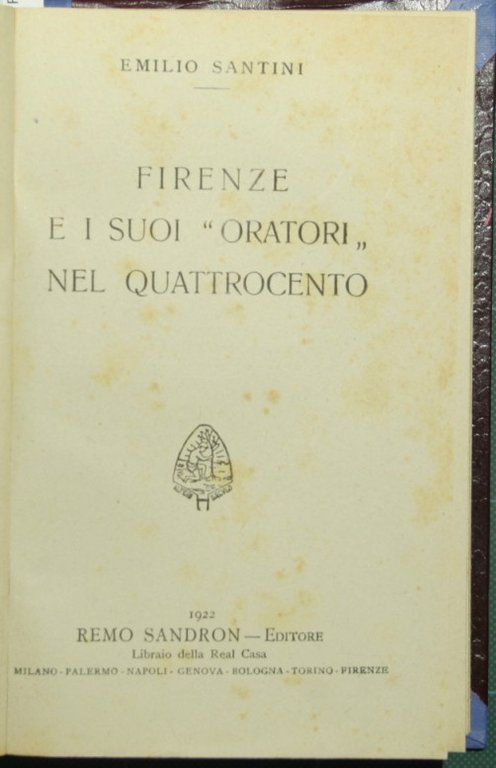 Firenze e i suoi oratori nel Quattrocento