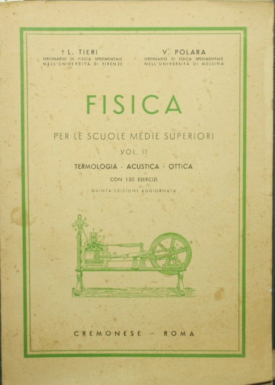 Fisica. Vol. II: Termologia. Acustica. Ottica | Immagine Gallery 2