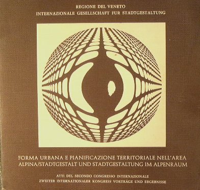Forma urbana e pianificazione territoriale nell'area alpina. Atti del secondo … | Immagine Gallery 3