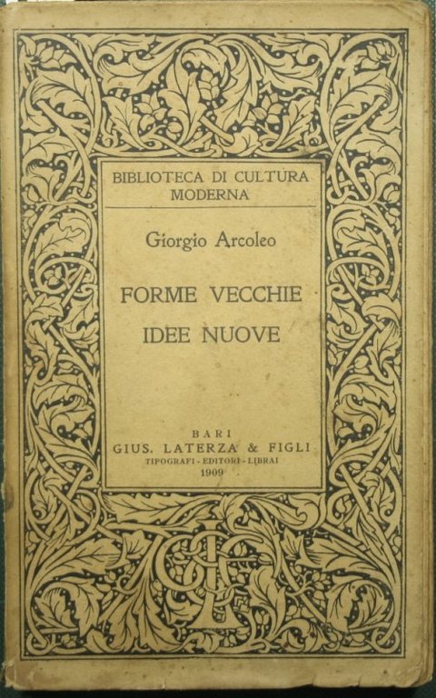 Forme vecchie idee nuove