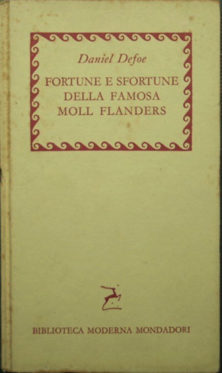 Fortune e sfortune della famosa Moll Flanders