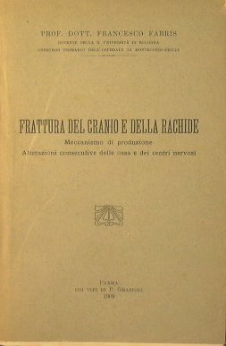 Frattura del cranio e della rachide