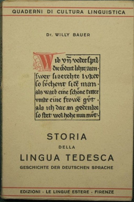 Geschichte der deutschen sprache. Storia della lingua tedesca