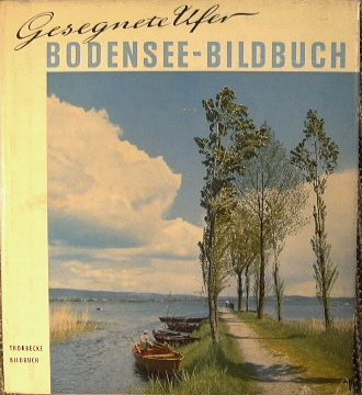 Gesegnete Ufer - Ein Bodensee Bildbuch | Immagine Gallery 2