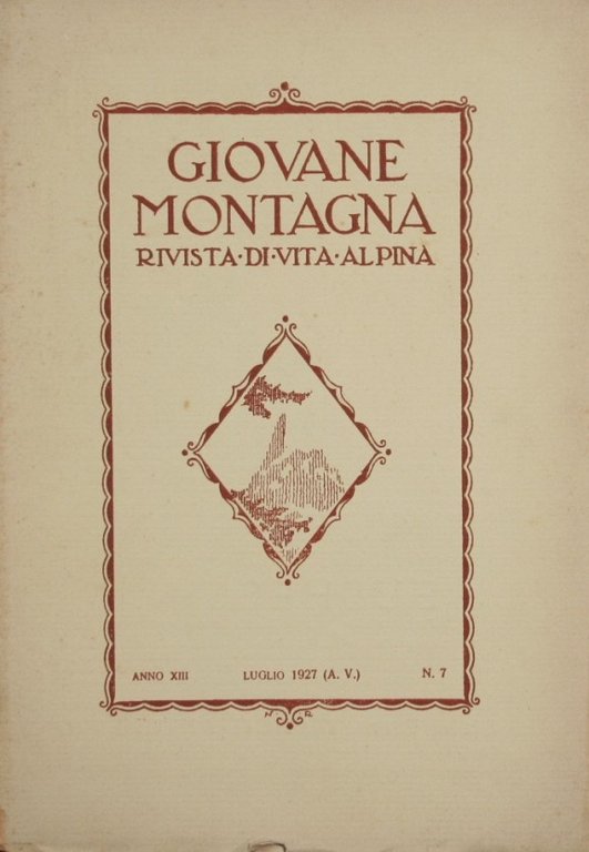 Giovane montagna. Luglio 1927