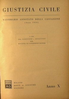 Giustizia Civile.Massimario annotato della Cassazione. Anno 1960