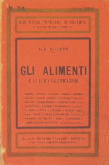 Gli alimenti e le loro falsicìficazioni