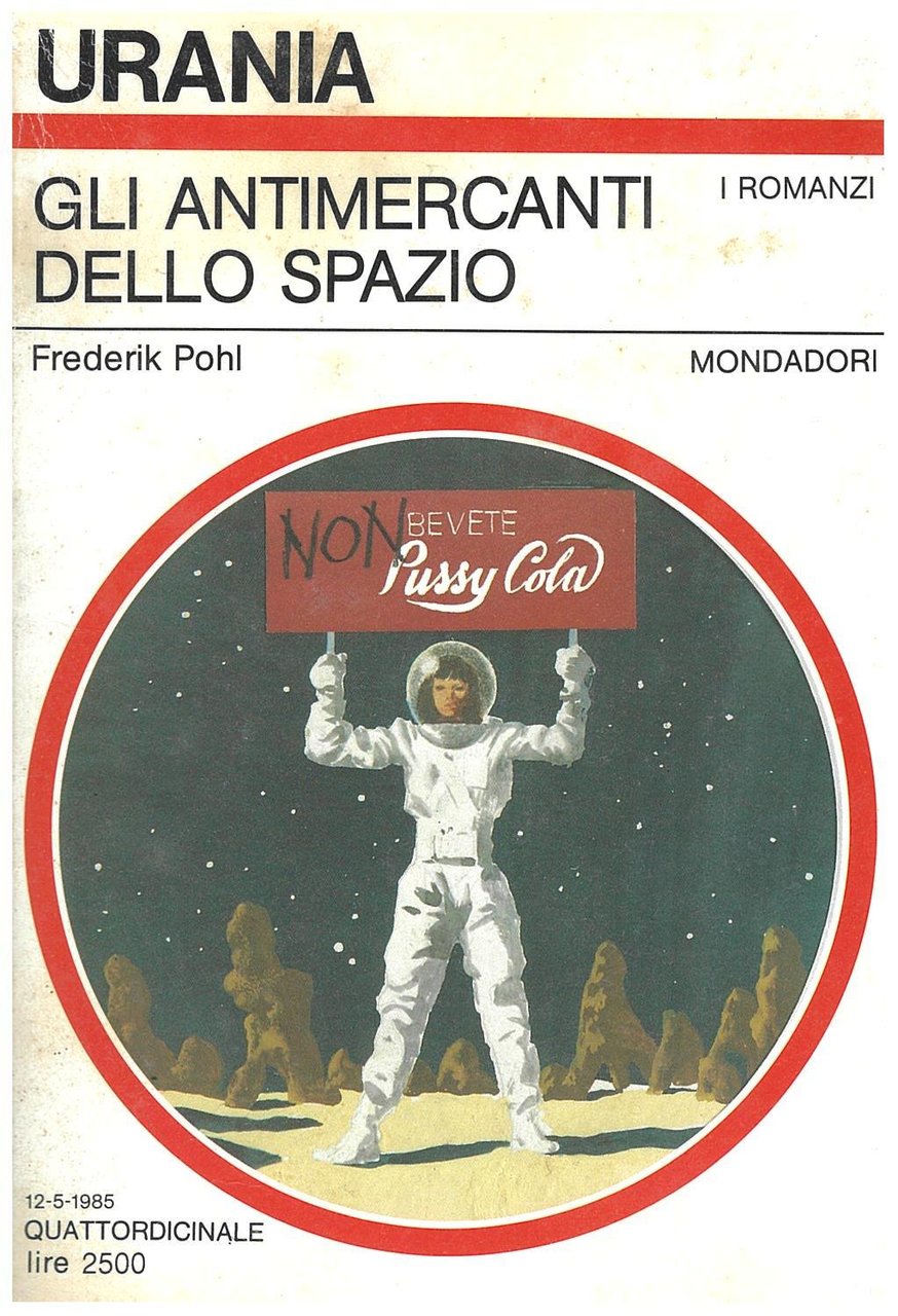 Gli antimercanti dello spazio