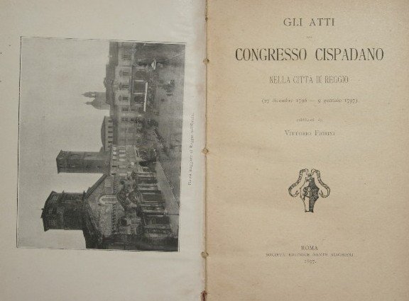 Gli atti del congresso cispadano nella città di Reggio