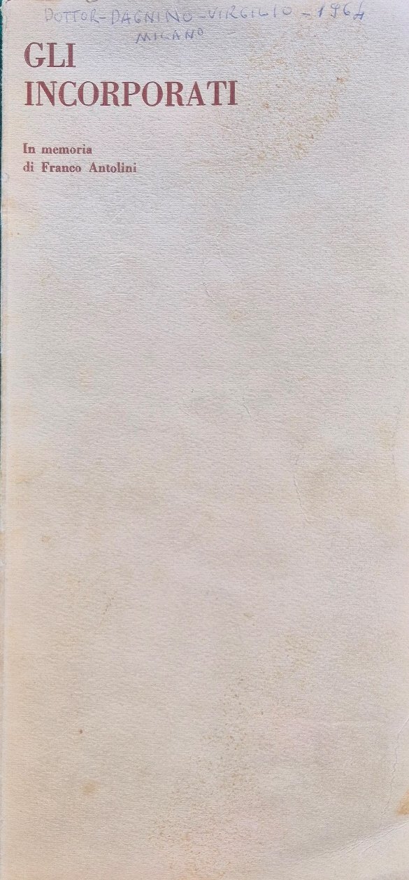 Gli incorporati - In memoria di Franco Antolini