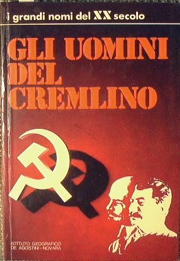 Gli uomini del Cremlino