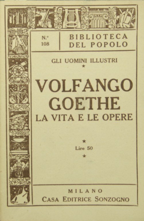 Gli uomini illustri. Volfango Goethe