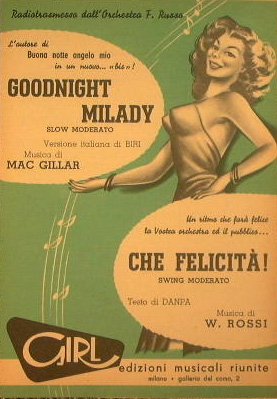 Goodnight Milady ( slow moderato ) - Che felicità ( …