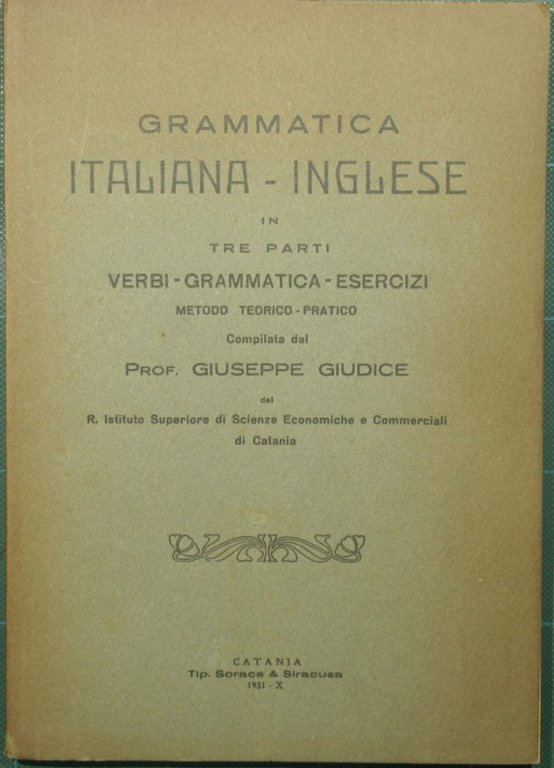 Grammatica italiana inglese in tre parti