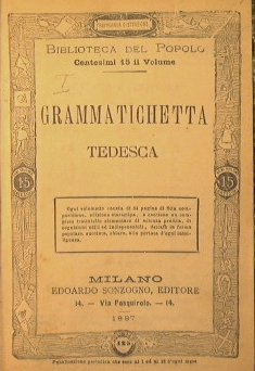 Grammatichetta tedesca + Grammatichetta francese + Grammatichetta inglese + Grammatichetta …