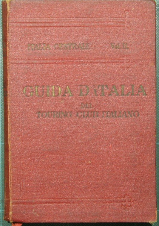 Guida d'Italia del Touring Club Italiano - Italia centrale - … | Immagine Gallery 2