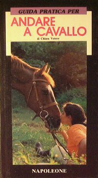 Guida pratica per andare a cavallo