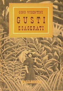 Gusti esagerati