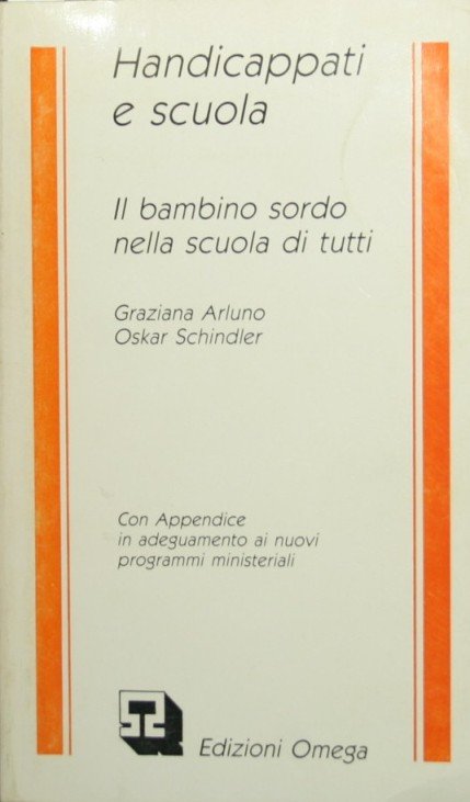 Handicappati e scuola - Il bambino sordo nella scuola di …