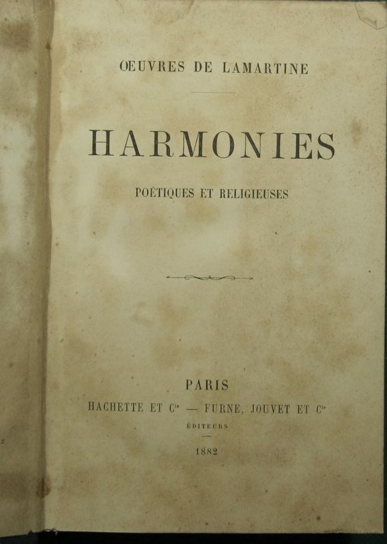 Harmonies poetiques et religieuses; La bete humaine