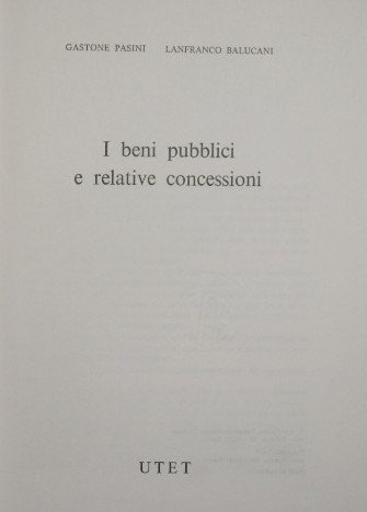 I beni pubblici e relative concessioni