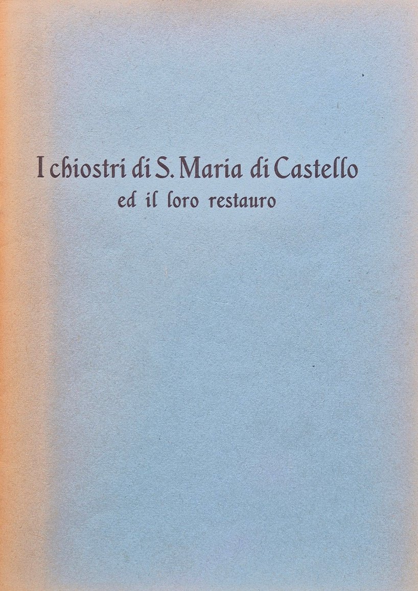 I chiostri di S. Maria di Castello ed il loro …