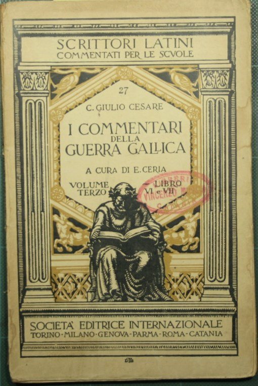 I commentari della guerra gallica. Vol. III