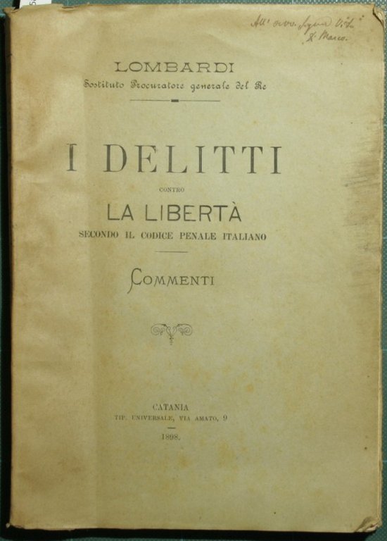 I delitti contro la libertà secondo il codice penale Italiano