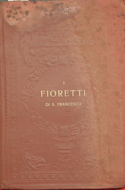 I fioretti di S. Francesco