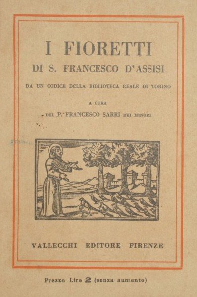 I fioretti di S. Francesco d'Assisi