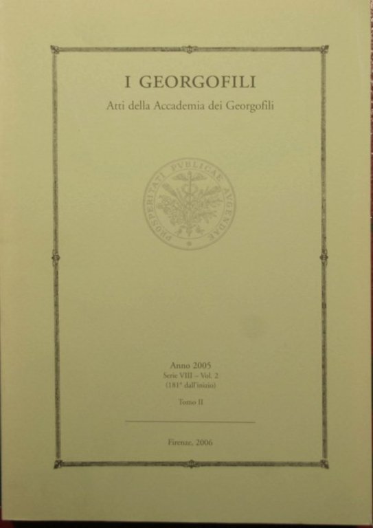 I georgofili - Atti della Accademia dei georgofili - Anno …