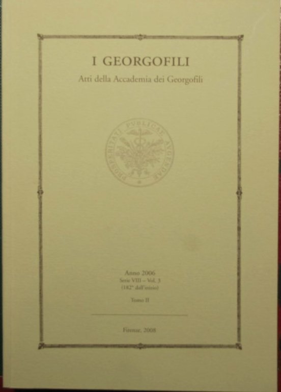 I georgofili - Atti della Accademia dei georgofili - Anno …