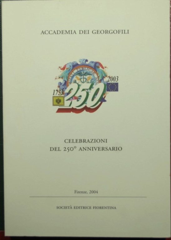 I georgofili - Celebrazioni del 250° anniversario