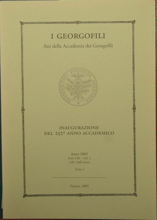 I georgofili - Inaugurazione del 252° anno accademico - Anno …