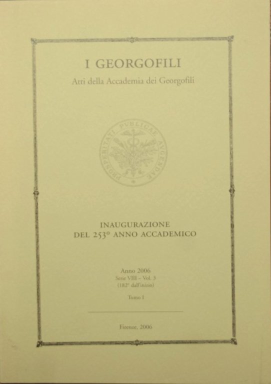 I georgofili - Inaugurazione del 253° anno accademico - Anno …