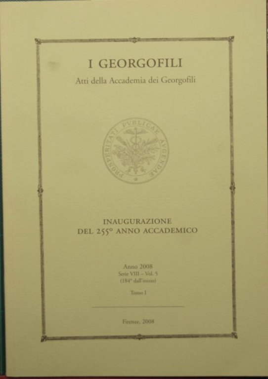 I georgofili - Inaugurazione del 255° anno accademico - Anno …
