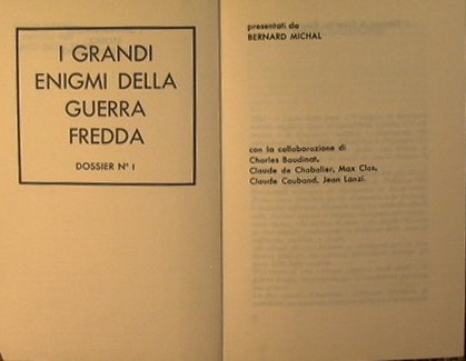 I grandi Enigmi della guerra fredda | Immagine Gallery 3