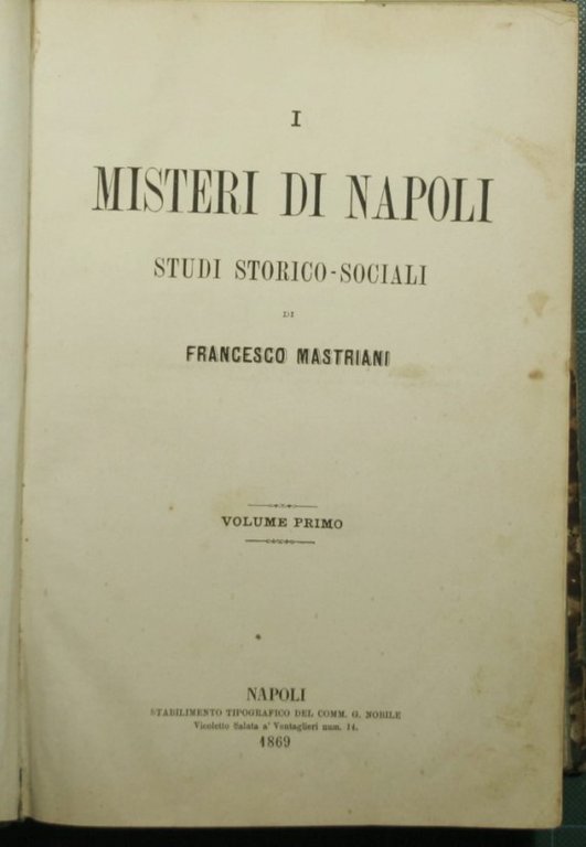 I misteri di Napoli - Vol. I