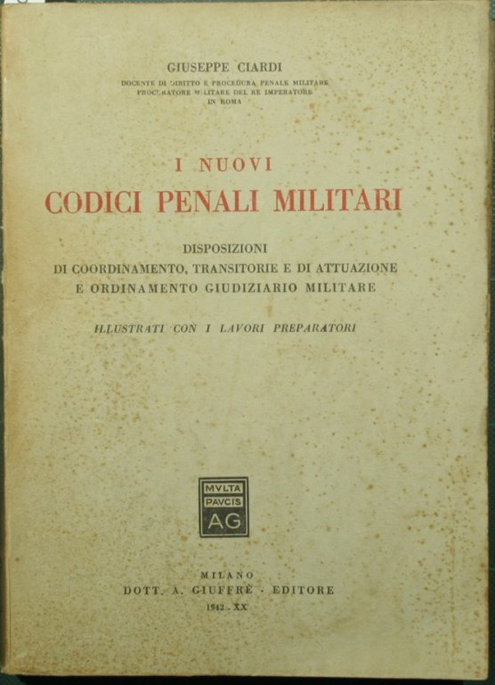 I nuovi codici penali militari