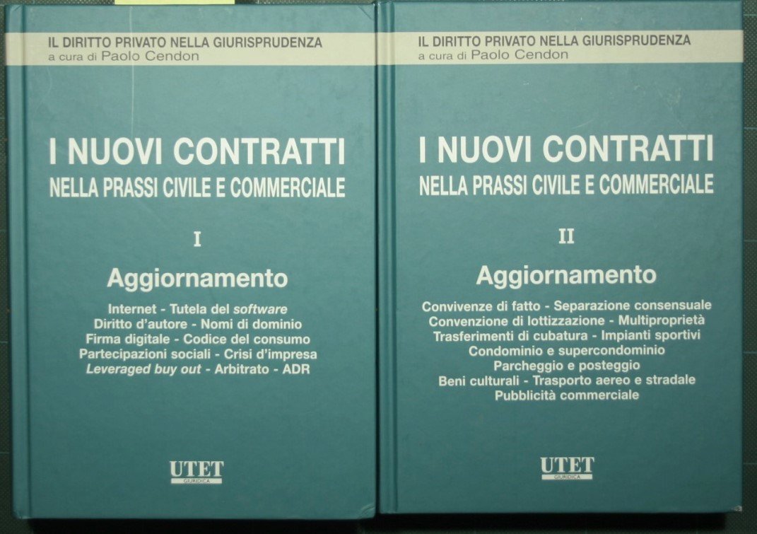 I nuovi contratti nella prassi civile e commerciale - Vol. …