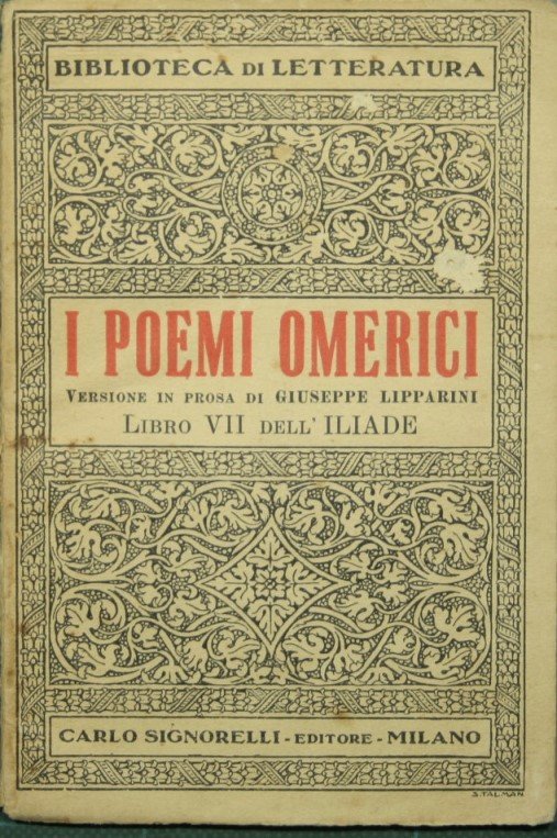 I poemi omerici. Libro VII dell'Iliade