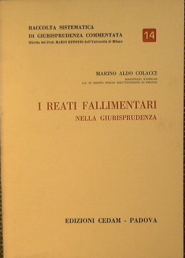 I Reati Fallimentari nella Giurisprudenza.