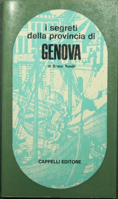 I segreti della provincia di Genova